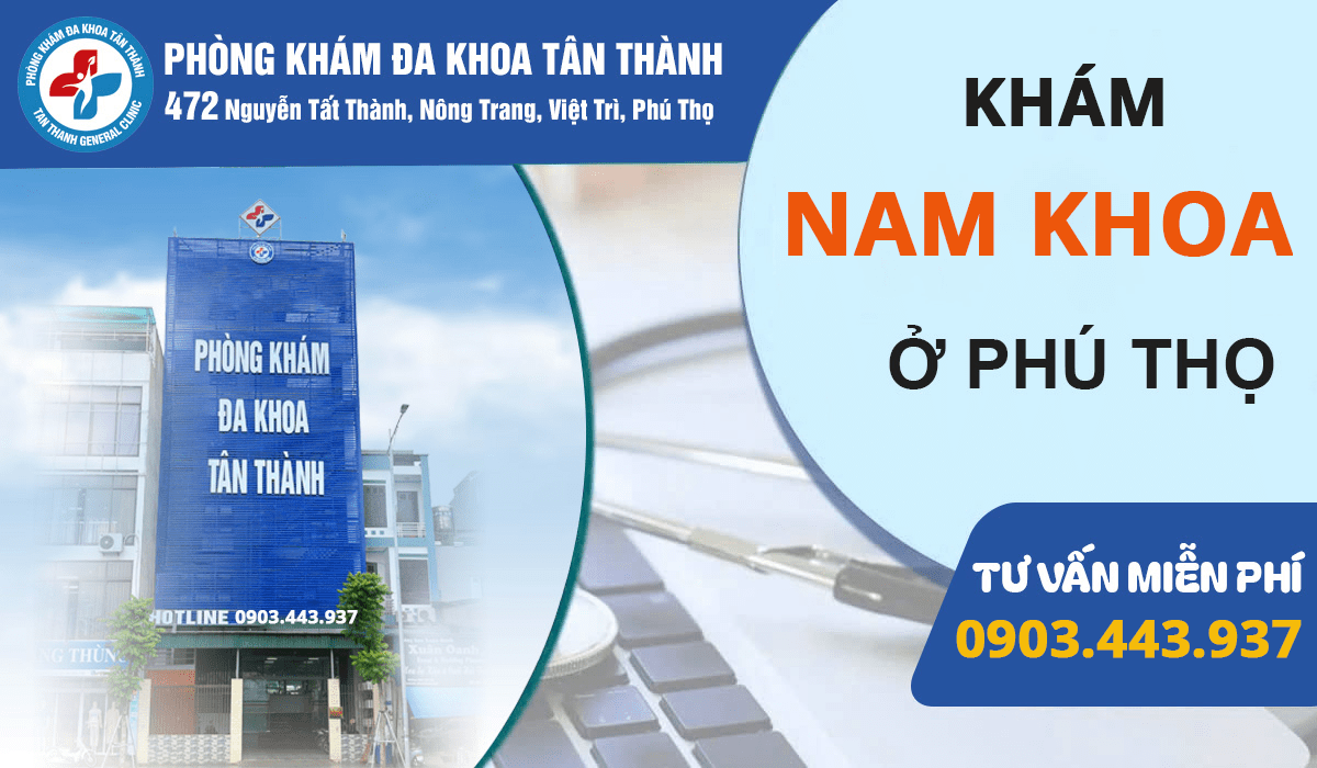 Khám nam khoa ở Phú Thọ