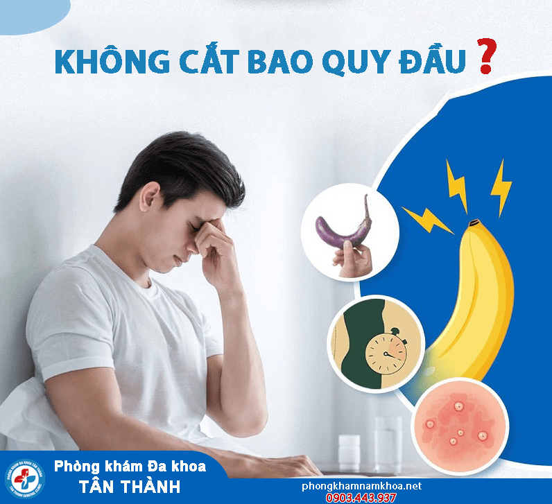 Không cắt bao quy đầu có quan hệ được không?